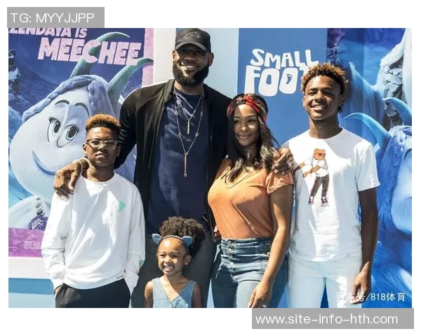 勒布朗分享与妻子同居的独特体验与家庭背景的深刻联系